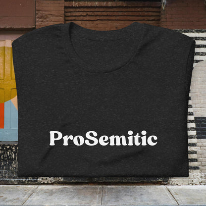 ProSemitic Unisex t-shirt