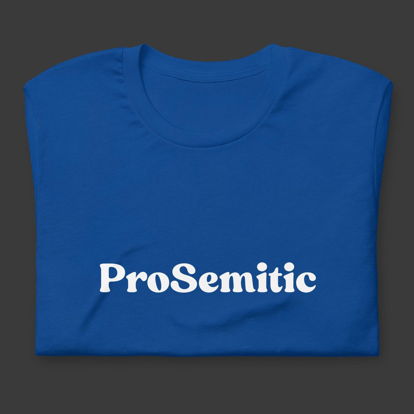 ProSemitic Unisex t-shirt